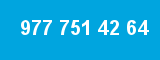 977 751 42 64